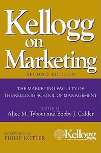 【预订】Kellogg On Marketing, Second Edition