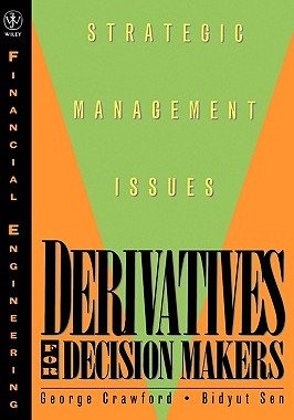 【预售】Derivatives For Decision Makers: Strategic