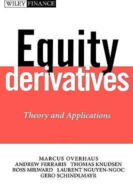 【预售】Equity Derivatives: Theory And Applications