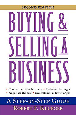 【预售】Buying & Selling A Business: A Step-By-Step Guide