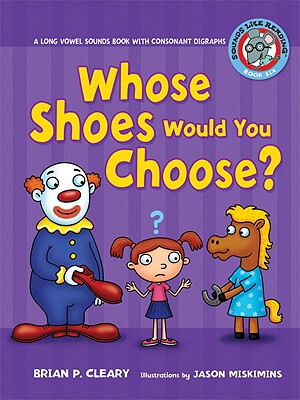 【预售】Whose Shoes Would You Choose?: A Long Vowel Sounds