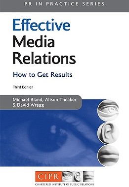 【预售】Effective Media Relations: How to Get Results