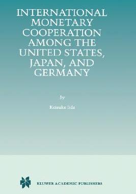 【预售】International Monetary Cooperation Among the United