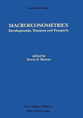 【预售】Macroeconometrics: Developments, Tensions and