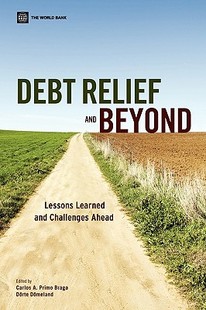【预售】Debt Relief and Beyond: Lessons Learned and