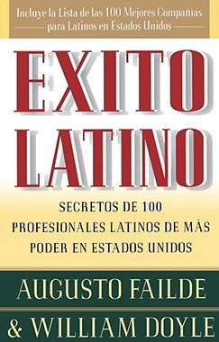 【预售】Exito Latino: Secretos de 100 Profesionales Latinos