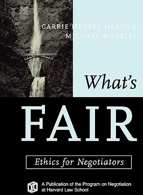 【预售】What'S Fair: Ethics For Negotiators