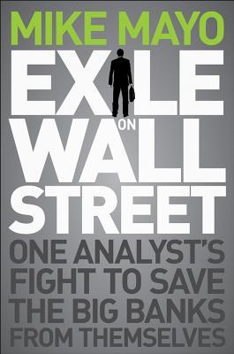 【预售】Exile On Wall Street: One Analyst'S Fight To Save