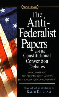 【预售】The Anti-Federalist Papers and the Constitutional