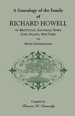 【预售】A Genealogy of the Family of Richard Howell of