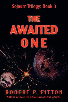 【预售】The Awaited One: Sojourn Trilogy: Book 3