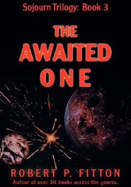【预售】The Awaited One: Sojourn Trilogy: Book 3