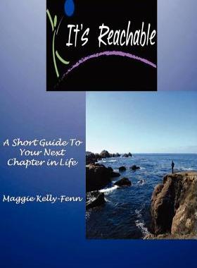 【预售】It's Reachable-A Short Guide to Your Next Chapter in