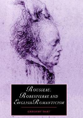 【预售】Rousseau, Robespierre and English Romanticism