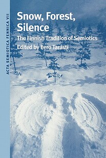 【预售】Snow, Forest, Silence: The Finnish Tradition of