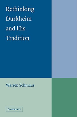 【预售】Rethinking Durkheim and His Tradition