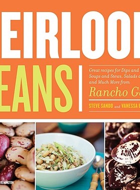 【预售】Heirloom Beans: Great Recipes for Dips and Spreads