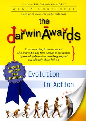 【预售】The Darwin Awards: Evolution in Action
