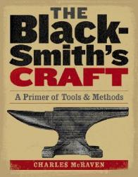 【预售】The Blacksmith's Craft: A Primer of Tools & Methods