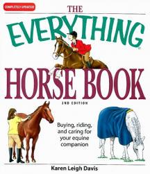 【预订】The Everything Horse Book: Buying, Riding, and