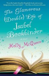 【预订】The Glamorous Double Life of Isabel Bookbinder