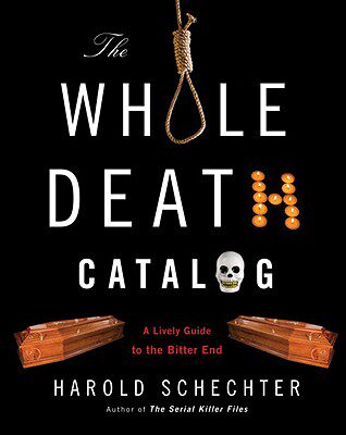 【预售】The Whole Death Catalog: A Lively Guide to the