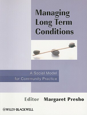 【预订】Managing Long Term Conditions - A Social Model For