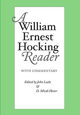 【预订】A William Ernest Hocking Reader: With Commentary
