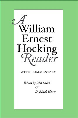 【预订】A William Ernest Hocking Reader: With Commentary