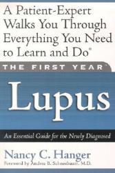 【预订】The First Year Lupus: An Essential Guide for the