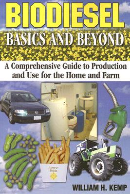 【预售】Biodiesel Basics and Beyond: A Comprehensive Guide
