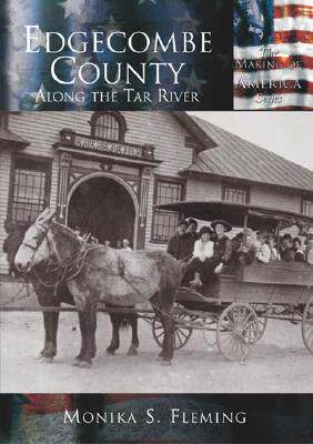 【预订】Edgecombe County: Along the Tar River