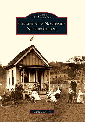 【预订】Cincinnati's Northside Neighborhood