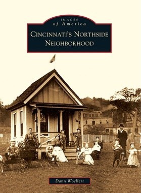 【预订】Cincinnati's Northside Neighborhood