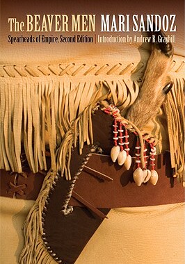 【预售】The Beaver Men: Spearheads of Empire