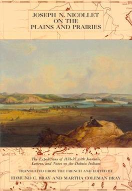 【预订】Joseph N Nicollet on the Plains and Prairies: The