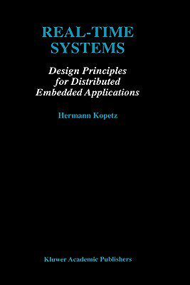 【预订】Real-Time Systems: Design Principles for Distributed