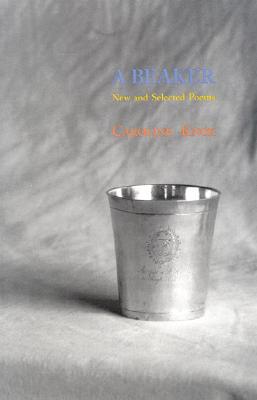【预订】A Beaker: New and Selected Poems