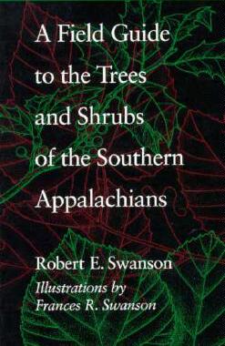【预售】A Field Guide to the Trees and Shrubs of the