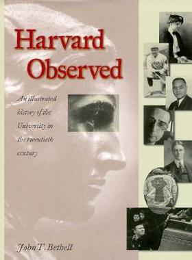 【预订】Harvard Observed: An Illustrated History of the