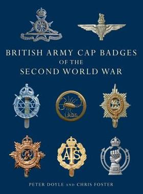 【预售】British Army Cap Badges of the Second World War