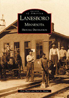 【预订】Lanesboro, Minnesota:: Historic Destination