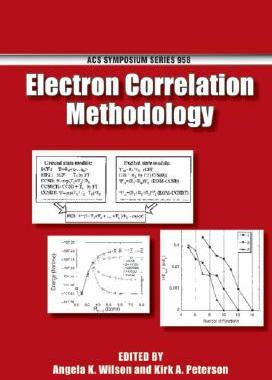【预订】Electron Correlation Methodology
