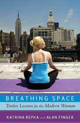【预售】Breathing Space: Twelve Lessons for the Modern Woman