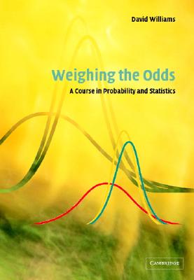 【预售】Weighing the Odds: A Course in Probability and