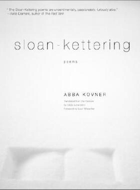 【预订】Sloan-Kettering: Poems