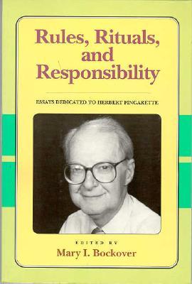 【预订】Rules, Rituals and Responsibility: Essays Dedicated