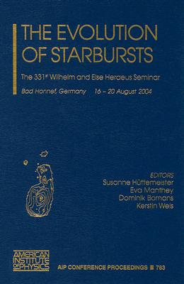 【预订】The Evolution of Starbursts: The 331st Wilheim and