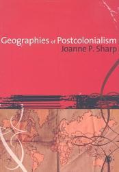 【预订】Geographies of Postcolonialism: Spaces of Power and