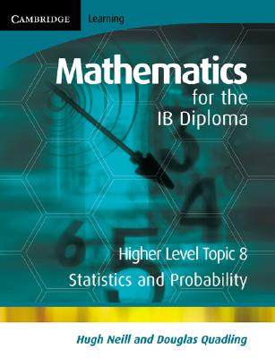 【预订】Mathematics for the IB Diploma Higher Level Topic 8: